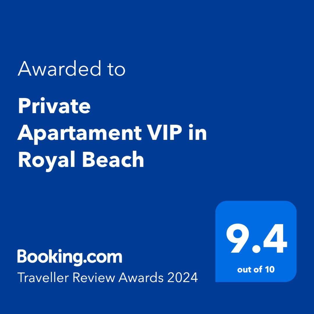 Private Apartament Vip In Royal Beach Sunny Beach Exterior photo